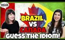 Canadian Reacts to Funny Brazilian Expressions