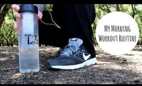 My Morning Workout Routine