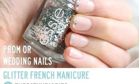 How To Do Glitter French Manicure (Prom Nails)