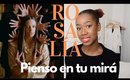 EXPLAINING ROSALÍA'S "PIENSO EN TU MIRÁ"