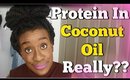 Is COCONUT OIL A Protein Treatment for NATURAL HAIR + Hair TIPS