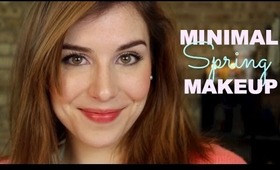 Tutorial: Minimal Makeup for Spring