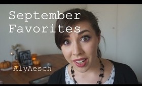 September Favorites | AlyAesch