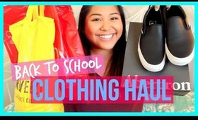 BACK TO SCHOOL CLOTHING HAUL! ✎