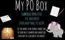 I GOT A PO BOX!!!