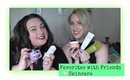 Favorites with Friends with Kaitlyn - Skincare