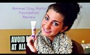 Rimmel Stay Matte Foundation Review