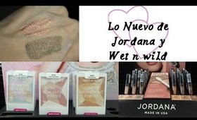 Nuevo Maquillaje JORDANA y Wet n Wild - Reseña y Primera impresion