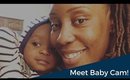 VLOG: Meet Baby Cam + I Re-Launched My Business!