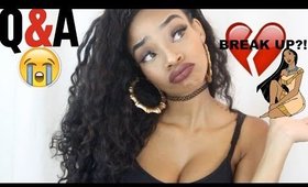 Did You&Your BF BreakUP?! ! (Q&A Video)