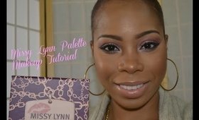 Missy Lynn Palette  Makeup Tutorial