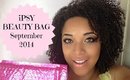 UNBOXING| September 2014 Ipsy Beauty Bag