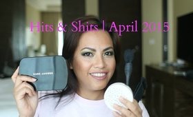 Hits & Shits | April 2015