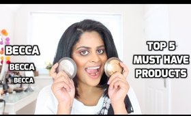 Top 5 Must Have Products From BECCA || Indian Skin Tone|| Snigdha Reddy