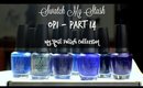 Swatch My Stash - OPI Part 14 | My Nail Polish Collection