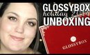 UNBOXING Glossybox Holiday 2014 | My Newest Addiction