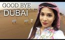 Good Bye DUBAI... I'll Back Soon | ShrutiArjunAnand