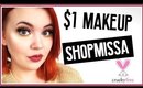 Full Face of ShopMissA $1 Makeup!