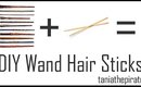 DIY Wand Hair Sticks
