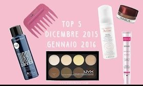 ::Top5 Dicembre 2015 e Gennaio 2016:: #beauty #makeup