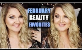 FEBRUARY BEAUTY FAVORITES | 2017