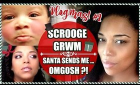 GRUMPY QUICK & EASY NATURAL HAIR & MAKEUP GRWM💄☃️ 🙊 A TMI UNBOXING | #VLOGMAS 2016