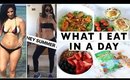 WHAT I EAT IN A DAY TO LOSE WEIGHT 2018 - How I Lost 30 lbs