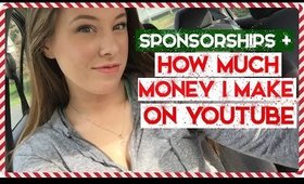 RANT: Sponsorships, Brand Deals, + How Much $$ I Make On YouTube | VLOGMAS Day 18