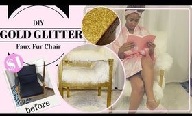 DIY  || GOLD GLITTER FAUX FUR CHAIR | $1 Chair Upcycle