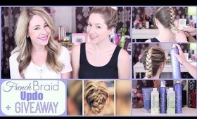 Heatless Hairstyle - French Braid Updo + GIVEAWAY!