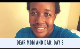 Sick Day 😷 | Dear Mom and Dad: Day 3 | BeautyLifeGeek