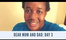 Sick Day 😷 | Dear Mom and Dad: Day 3 | BeautyLifeGeek