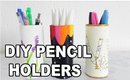 DIY Affordable Pencil Holder