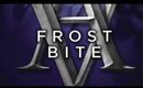 Frostbite/VA News