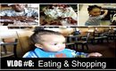 Vlog #6: Eating and Shopping at the Mall