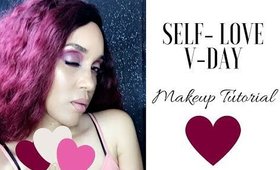 Self-Love Valentine's Day Makeup Tutorial| Makeigurl