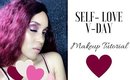 Self-Love Valentine's Day Makeup Tutorial| Makeigurl