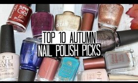 TOP 10 AUTUMN Nail Polish Picks & Trends 2016