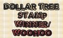 Dollar Tree Stamp Winner | 48 hrs To Claim Prize | PrettyThingsRock