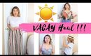 ☀️PREPPING FOR VACATION HAUL | Fashion Nova, Miss Lola, Forever21 & more!!!
