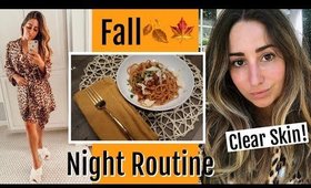 FALL NIGHT ROUTINE// Clear Skin Routine!