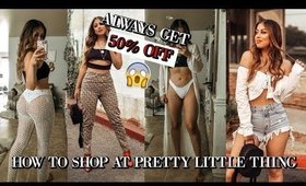 HOW TO SHOP AT PRETTY LITTLE THING BEST SALES + TRY ON HAUL