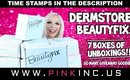 Dermstore BeautyFix! 7 Boxes of Unboxings!! | So Many Giveaway Goodies! | Tanya Feifel-Rhodes