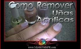 Como Quitar Acrílico de tus Uñas :::.. ☆ Jennifer Perez of Mystic Nails