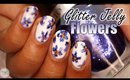 Glitter Jelly Flowers NO TOOLS Nail Art & FAB BAG Cuccio Nail Polish GIVEAWAY