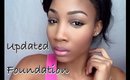 Makeup Tutorial || Updated Foundation Routine