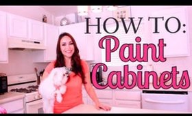 GIRL'S GUIDE TO PAINTING YOUR CABINETS!