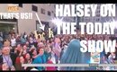 HALSEY ON THE TODAY SHOW | CONCERT VLOG