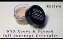 NYX Above & Beyond Concealer Review