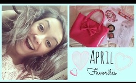 April Favorites ♡ 2013